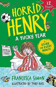 portada Horrid Henry: Yucky Year: 12 Stories (in English)