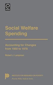 portada Social Welfare Spending: Accounting for Changes From 1950 to 1978 (Poverty Policy Analysis) (Poverty Policy Analysis Series) 