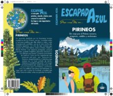 portada Pirineos: Pirineos Escapada Azul (in Spanish)