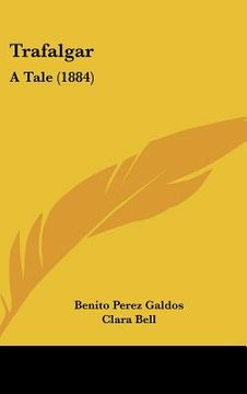 portada trafalgar: a tale (1884) (in English)