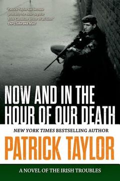 portada Now and in the Hour of our Death (Stories of the Irish Troubles) 