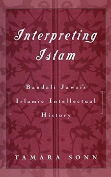 portada Interpreting Islam: Bandali Jawzi's Islamic Intellectual History (en Inglés)