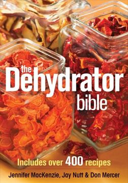 portada the dehydrator bible,includes over 400 recipes