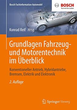portada Grundlagen Fahrzeug- und Motorentechnik im Überblick: Konventioneller Antrieb, Hybridantriebe, Bremsen, Elektrik und Elektronik (in German)
