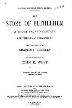 portada The Story of Bethlehem, a Short Cantata for Christmas Services (in English)