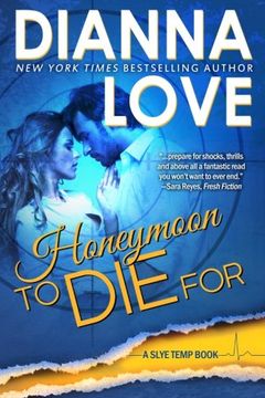 portada Honeymoon To Die For: Volume 3 (Slye Temp)