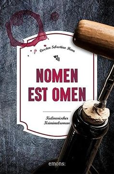 portada Nomen est Omen: Kulinarischer Kriminalroman (Julius Eichendorff) (in German)