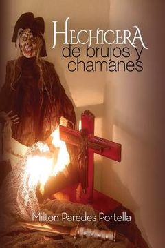 portada HECHICERA, de Brujos y Chamanes: WITHES, of Warlocks and Chamans