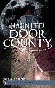 portada Haunted Door County (en Inglés)