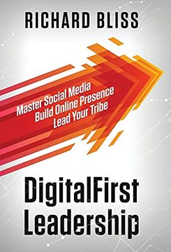 portada Digitalfirst Leadership: Master Social Media | Build Online Presence | Lead Your Tribe 