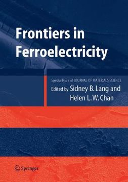 portada frontiers of ferroelectricity: a special issue of the journal of materials science