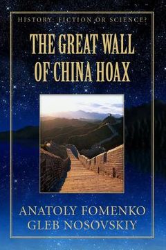 portada The Great Wall of China Hoax (in English)