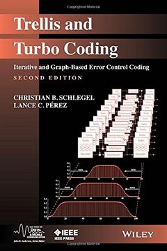 portada Trellis And Turbo Coding: Iterative And Graph-based Error Control Coding (ieee Series On Digital & Mobile Communication) (en Inglés)
