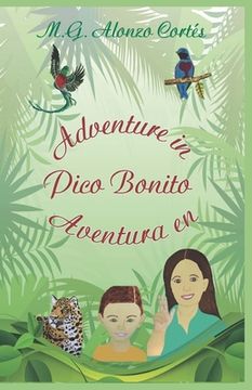 portada Adventure in Pico Bonito Aventura en Pico Bonito (en Inglés)