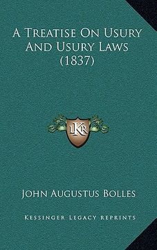 portada a treatise on usury and usury laws (1837) (in English)