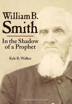 portada William B. Smith: In the Shadow of a Prophet (in English)