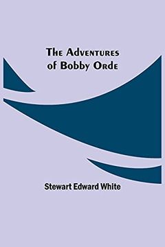 portada The Adventures of Bobby Orde 