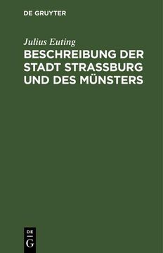 portada Beschreibung der Stadt Straßburg und des Münsters (en Alemán)