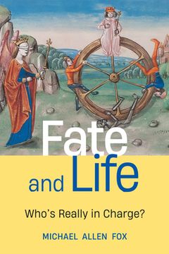 portada Fate and Life: Who's Really in Charge? (in English)