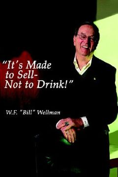 portada it's made to sell- not to drink! (en Inglés)