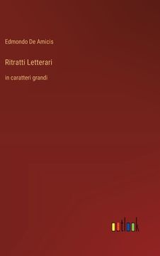 portada Ritratti Letterari: in caratteri grandi (en Italiano)