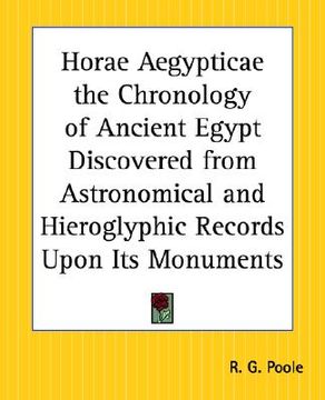 portada horae aegypticae the chronology of ancient egypt discovered from astronomical and hieroglyphic records upon its monuments