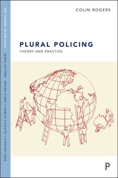 portada plural policing': the mixed economy of visible patrols in england and wales