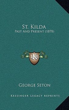 portada st. kilda: past and present (1878) (in English)