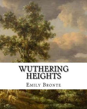 portada Wuthering Heights: An Emily Bronte Classic Novel (in English)