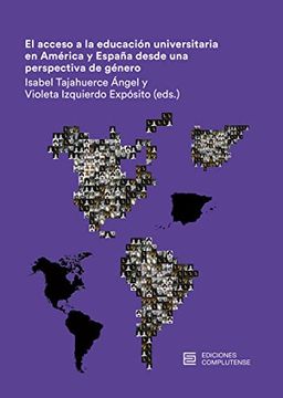 portada El Acceso a la Educación Universitaria en América y España: Desde una Perspectiva de Género (Actividad Institucional)