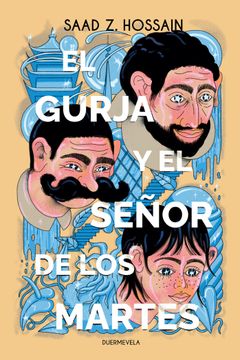 portada GURJA Y EL SE╤OR DE LOS MARTES,EL (in Spanish)