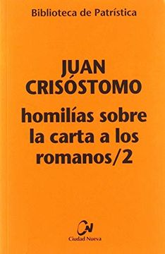 portada Homilías Sobre la Carta a los Romanos (in Spanish)