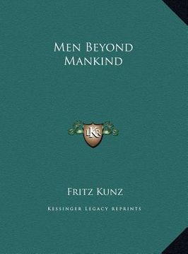 portada men beyond mankind (en Inglés)