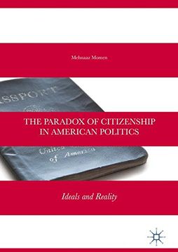 portada The Paradox of Citizenship in American Politics: Ideals and Reality