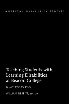 portada Teaching Students with Learning Disabilities at Beacon College: Lessons from the Inside (American University Studies)