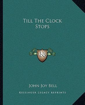 portada till the clock stops (en Inglés)