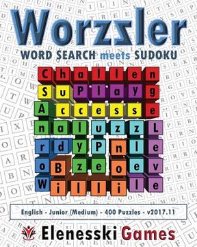 portada Worzzler (English, Junior, 400 Puzzles) 2017.11: Word Search meets Sudoku (en Inglés)