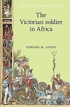 portada The Victorian Soldier in Africa (Studies in Imperialism) (en Inglés)