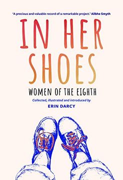 portada In her Shoes: Women of the Eighth: A Memoir and Anthology (en Inglés)