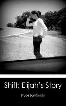 portada shift: elijah's story (en Inglés)