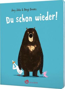 portada Du Schon Wieder! Pappbilderbuch | Eine Gute Nacht-Geschichte für die Kleinsten: Pappbilderbuch | Eine Gute Nacht-Geschichte für die Kleinsten (in German)
