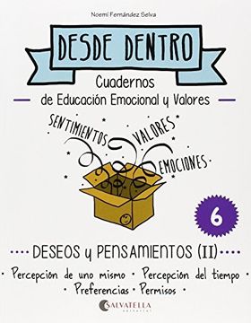 portada Deseos y pensamientos (II): Desde dentro 6 (Percepción de uno mismo-del tiempo-Preferencias-Permisos) (in Spanish)