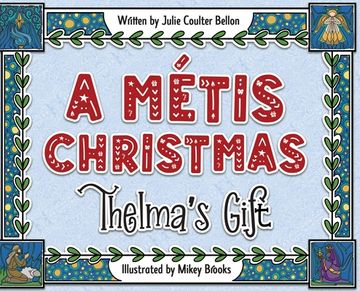 portada A Métis Christmas: Thelma's Gift (in English)