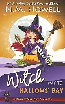 portada Witch way to Hallows' Bay: A Brimstone bay Paranormal Cozy Mystery (in English)