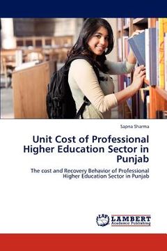 portada unit cost of professional higher education sector in punjab (en Inglés)