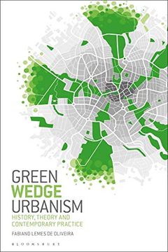 portada Green Wedge Urbanism: History, Theory and Contemporary Practice