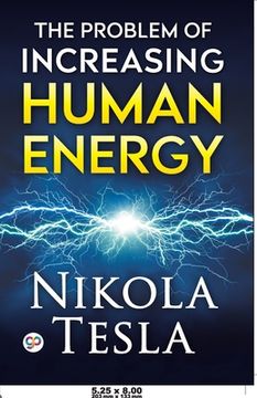 portada The Problem of Increasing Human Energy 