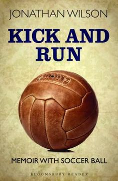 portada Kick and Run: Memoir With Soccer Ball 