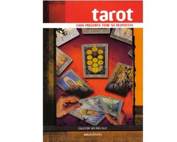 portada Tarot: Cada Pregunta Tiene su Respuesta
