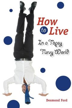 portada How to Live in a Topsy Turvy World